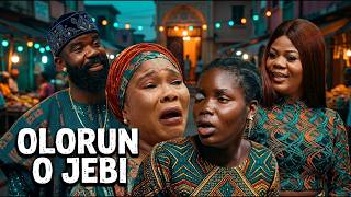 OLORUN O JEBI Latest Yoruba Movie 2026 Oyetola Elemosho,Yetunde Alabi, Lanre Adediwura, Fisayo Abebi