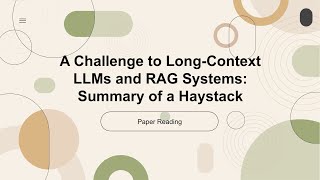 [2024 Best AI Paper] Summary of a Haystack: A Challenge to Long-Context LLMs and RAG Systems