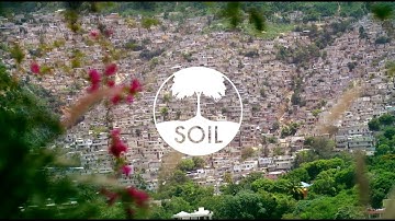SOIL Sustainable  Organic Integrated  Livelihoods in Haiti