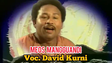 Meos Mangguandi (Voc. David Kurni)