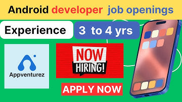 Android Jobs| Mobile App Developer | Android Developer jobs | latest job openings | Apply now