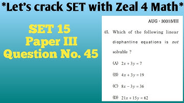 MHSET-15 Mathematical science, When Diophantine equation is solvable ?