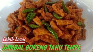 Cara Masak Sambal Goreng Tahu Tempe || Sederhana RASA ISTIMEWA