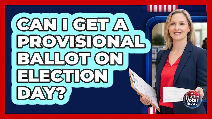 Can I Get a Provisional Ballot on Election Day?
