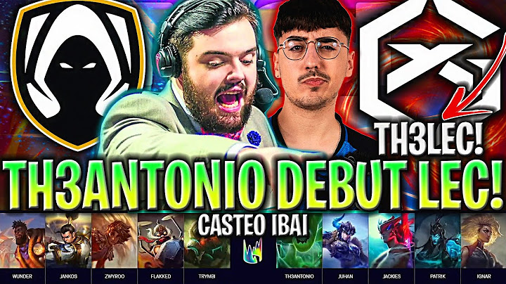 IBAI CASTEA EL GRAN DEBUT DE TH3ANTONIO EN LEC! | TH vs GIANTX LEC VERANO 2024 ESPAÑOL LVP