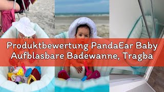 Produktbewertung Pandaear Baby Aufblasbare Badewanne, Tragbare Reise Baby Säugling Badewanne Kleinki
