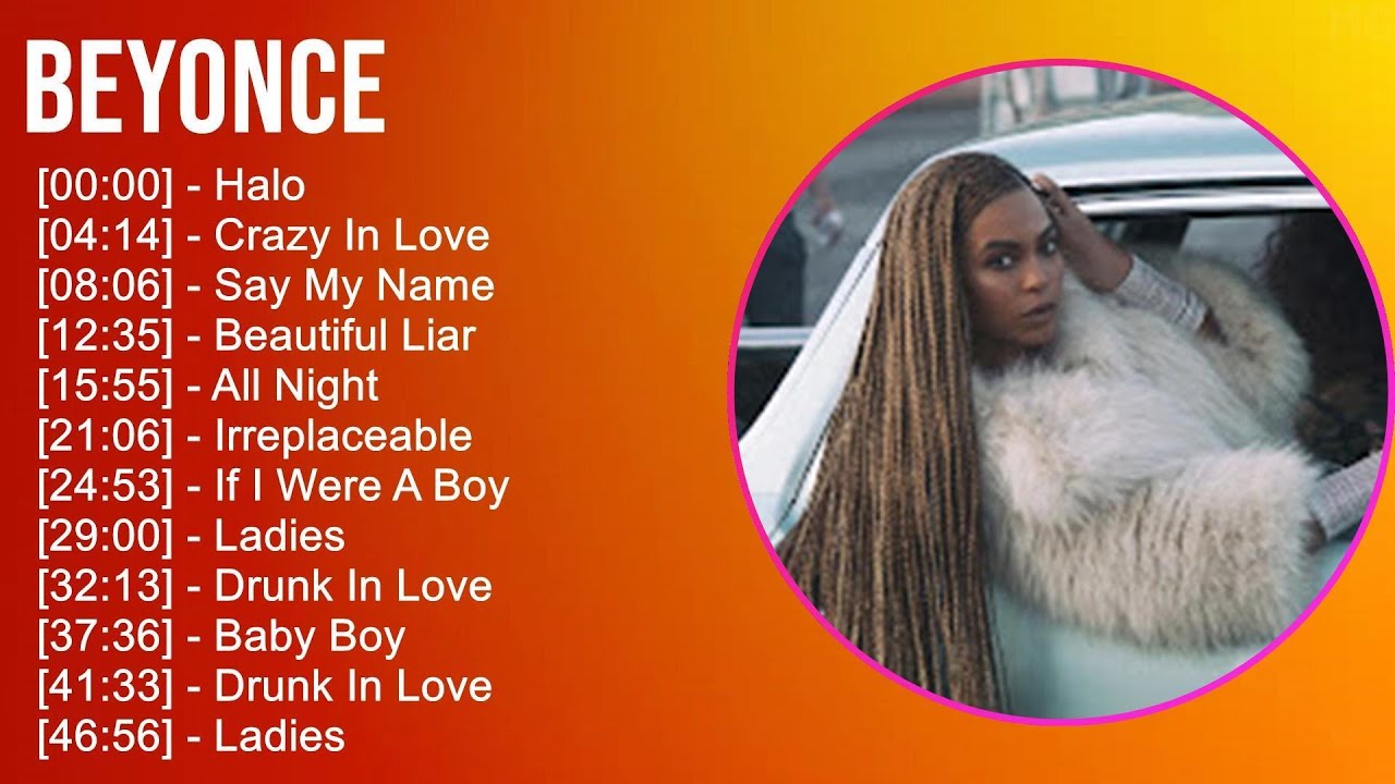 Beyonce 2025 MIX Greatest Hits Collection - YouTube