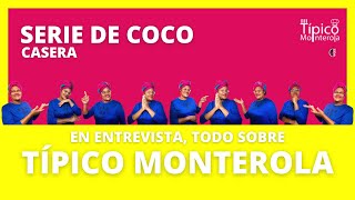 🥥¿Qué es la SERIE DE COCO? Todo sobre Típico Monterola. Conoce quién fue la Sra Arcadia Pacheco 🇻🇪