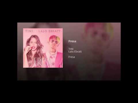 tini-❌-lalo-ebratt---fresa-(-ger-dj-remix-)