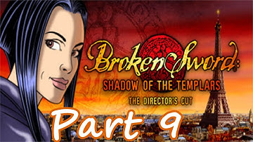 Broken Sword: Shadow of the Templars (Director