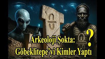 Arkeoloji Şokta: Göbeklitepe’yi Kimler Yaptı?