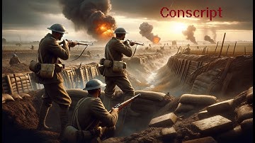 CONSCRIPT - Trench Warfare Survival Horror - No Literal Monsters, Just War Being Hell