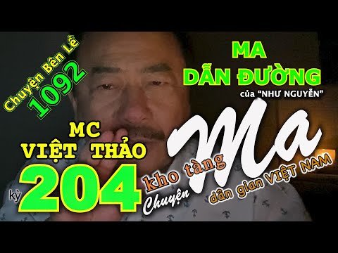 Video CHUYỆN MA kỳ 204 với MC VIỆT THẢO- CBL(1092)-