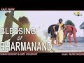 Full  blessing of bharmanand  sawan  sumit choudhary 