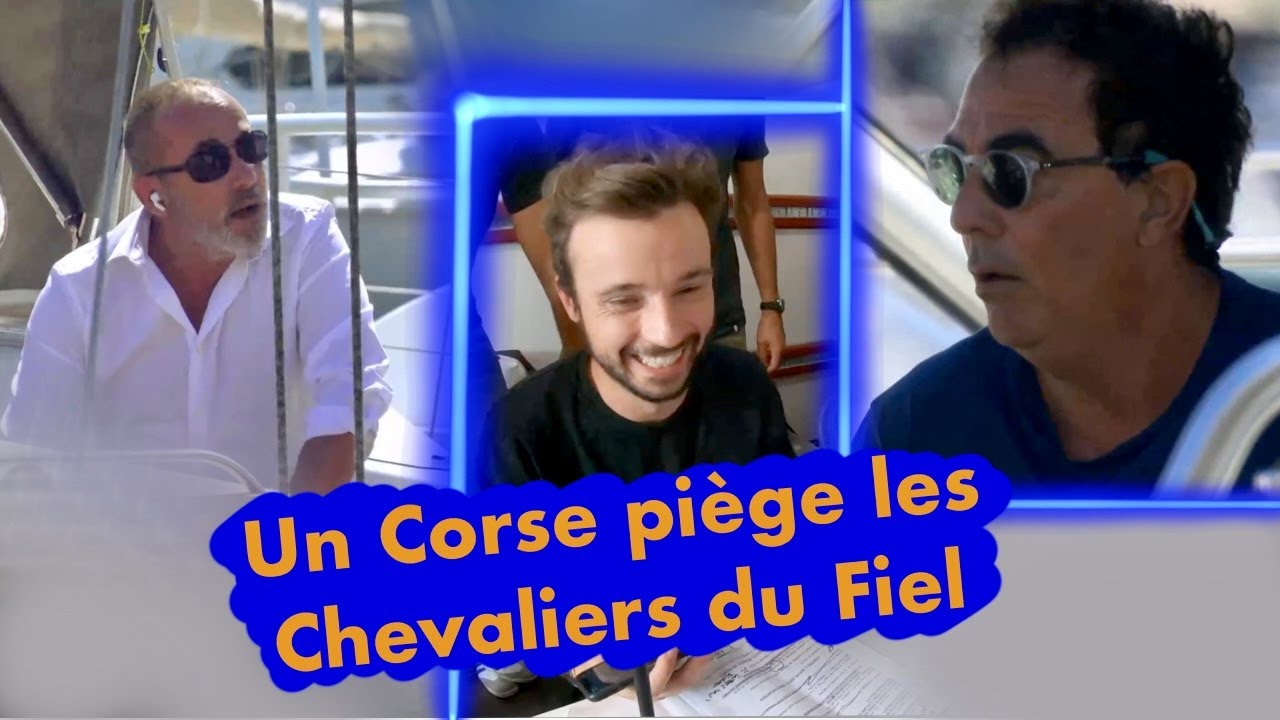 Un Corse piège les Chevaliers du Fiel (caméra cachée Surprise sur Prise !)