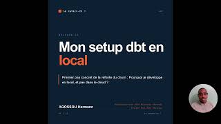 Mon setup dbt en local de A à Z : dbt Fusion + BigQuery + Git