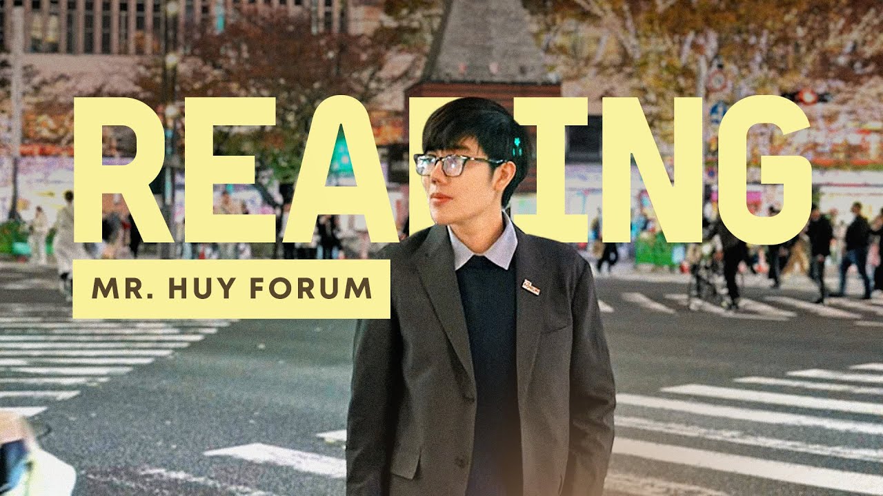 Giải Reading đề cực khó cùng anh Huy Forum | THE FORUM CENTER