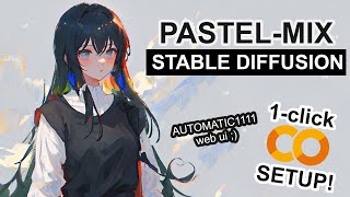Pastel-Mix - Stable Diffusion 1-CLICK Google Colab Setup