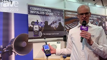 ISE 2019: NTI Audio Demos XL2 Sound Level Meter for Public Address Evacuation System Testing