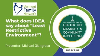 What does the IDEA say about the "Least Restrictive Environment?" (1/23/13)