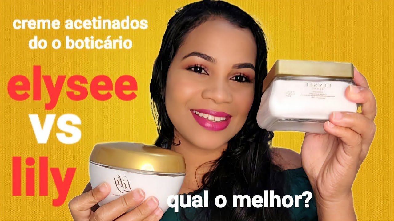 lily vs elysée blanc qual o melhor?