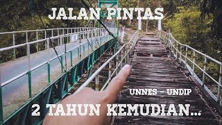 Jalan Pintas UNNES-UNDIP Semarang (via Kalimasada)