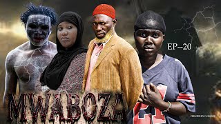 MWABOZA EPISODE 20 FULL HD #Chendu 