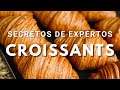 Secretos: Cómo hacer los mejores Croissants