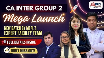 CA Inter - Group 2 "NEW BATCH LAUNCH" For Jan/May