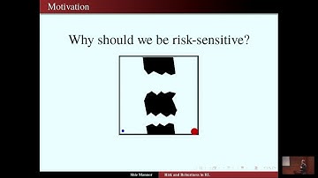 Risk and robustness in RL: Nothing ventured, nothing gained - Shie Mannor