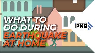 What To Do During Earthquake at Home