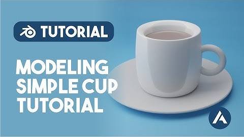 How to make a simple cup in blender