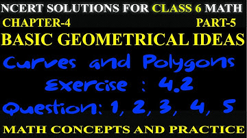 BASIC GEOMETRICAL IDEAS, CHAPTER-4, NCERT MATH  CLASS 6, CURVES AND POLYGONS ; EXERCISE-4.2;  PART-5