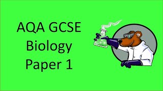 AQA GCSE Biology (9-1) Paper 1 in under 60 minutes - Friday 10th May 2024