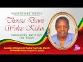 Thanksgiving service for the life of theresa dawit  wolete kidan