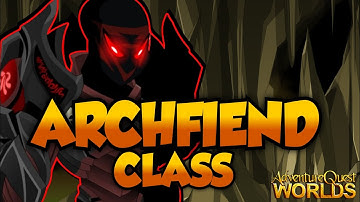 AQW Archfiend Class Spotlight