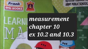 class 4, ,chapter 10,measurement  ex 10.1,ex 10.2