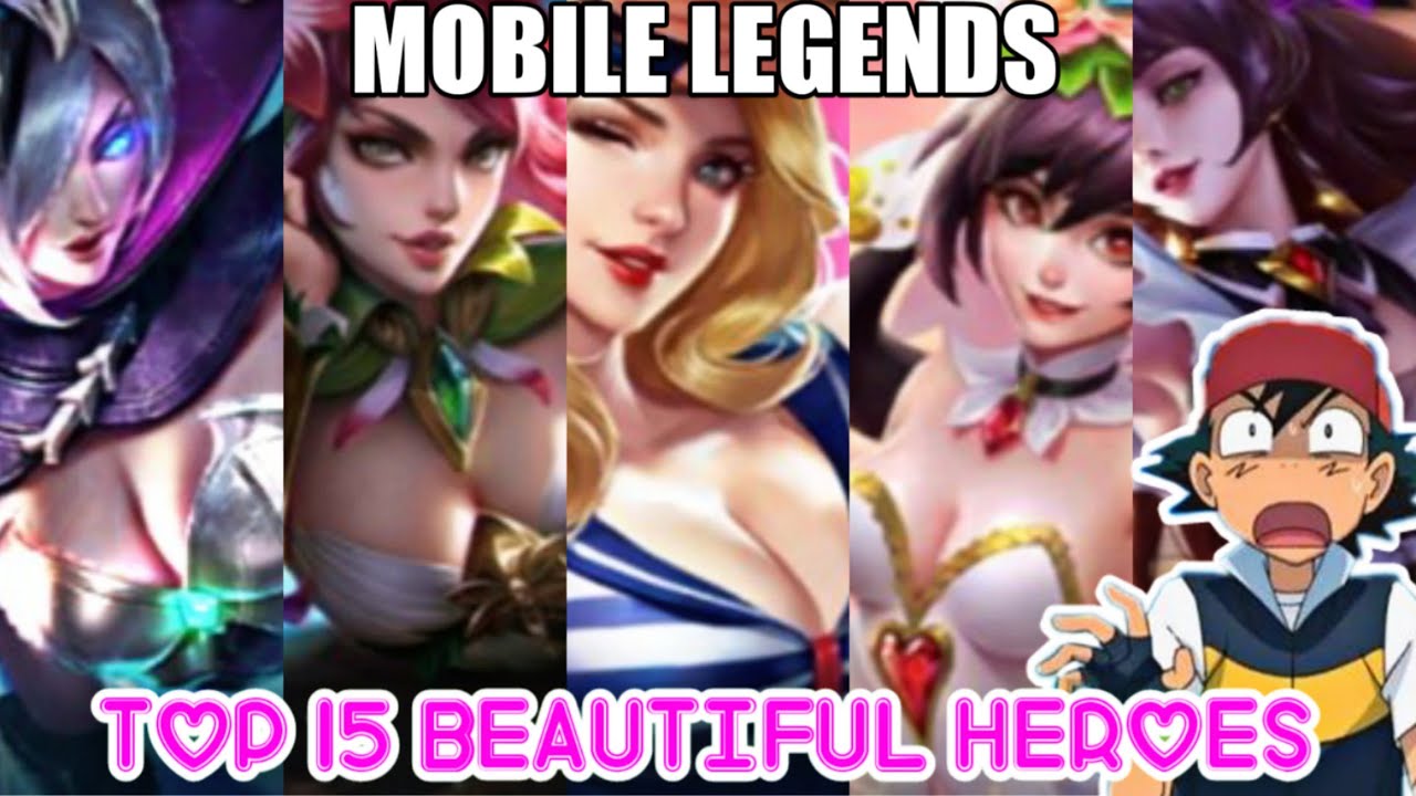 TOP 15 MOST BEAUTIFUL HEROES IN MOBILE LEGENDS | MOBILE LEGENDS BEAUTIFUL HEROES - YouTube