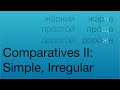 Comparisons II -  Simple, Irregular