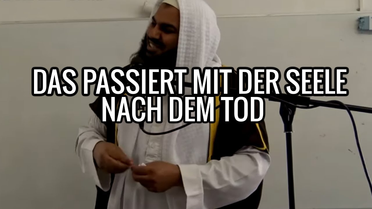 Was Passiert Mit Der Tierseele Nach Dem Tod Das passiert mit der Seele nach dem Tod Das Leben im Grab - YouTube