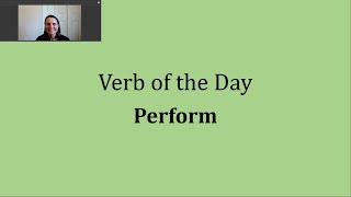 Verb of the Day - Perform