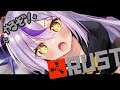 【RUST】スト鯖RUST生活5日目!!百合ビジネスで成功しました、でつぎは?【ラプラス・ダークネス/ホロライブ】