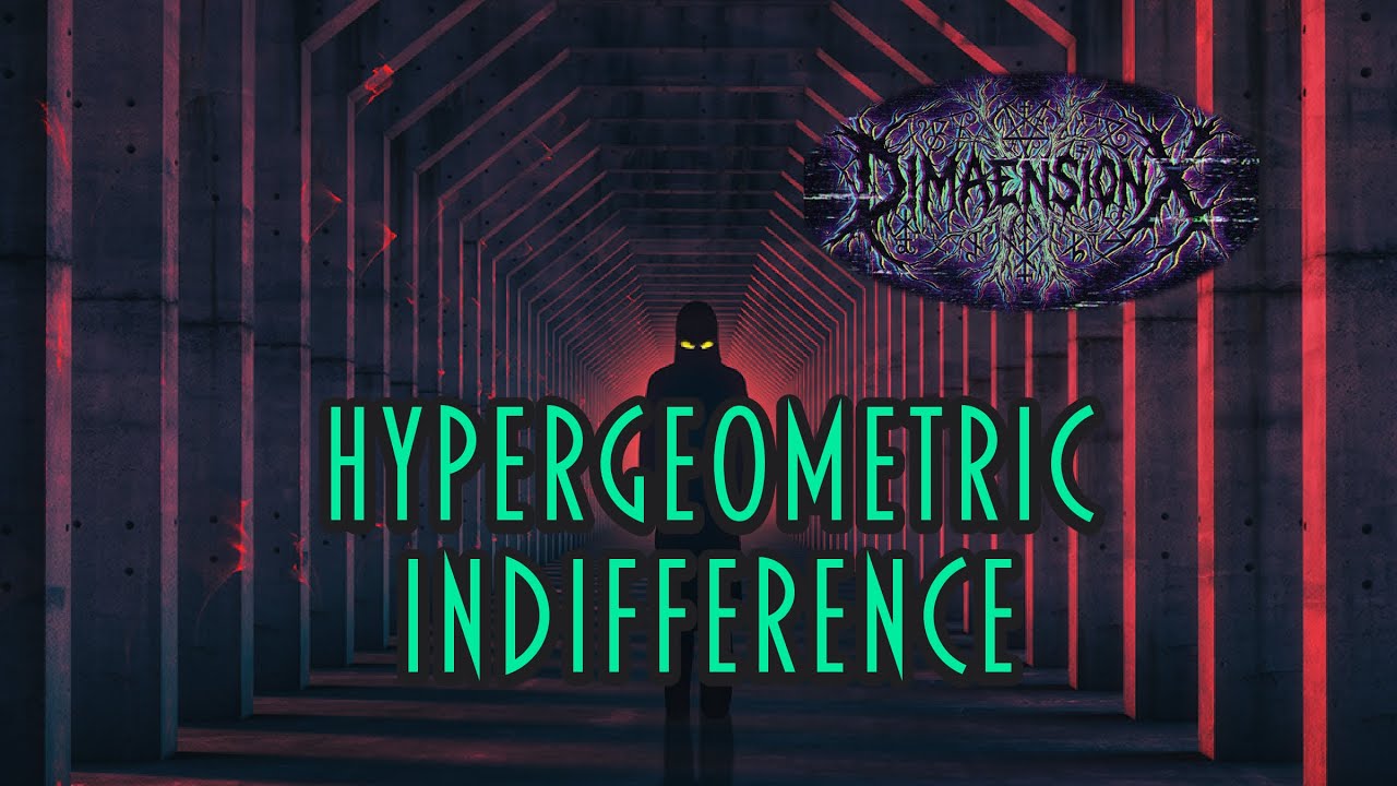 HyperGeometric Indifference by Dimaension X.  Dark Ambient Drone Doom Sci-fi Metal.