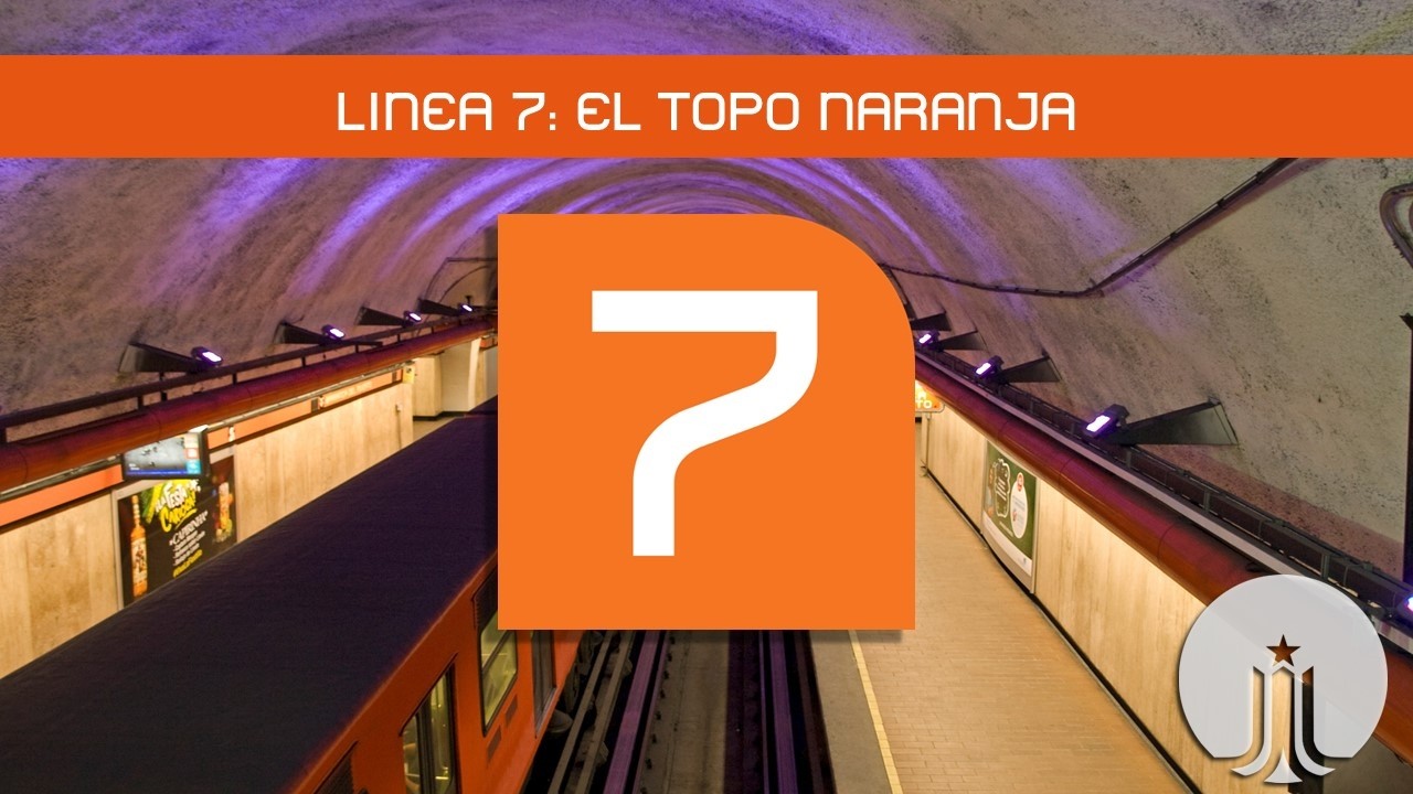 ¿Porque Línea 7 es TAN PROFUNDA? - LINEA 7: EL TOPO NARANJA