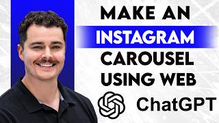 How To Make An Instagram Carousel Using ChatGPT Web [2026 Guide]