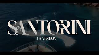 La Ventaja - Santorini (Lyric Video)