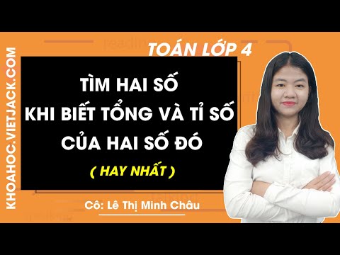 Video Toán lớp 4 - trang 147, 148 - Tìm hai số khi biết tổng... - youtube