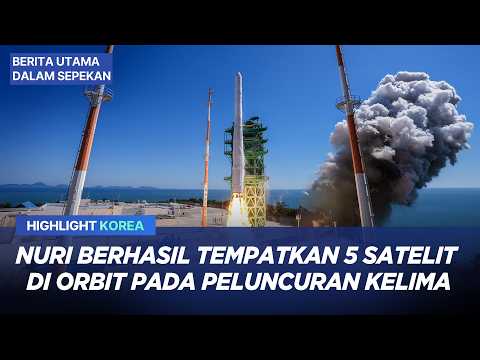 Nuri Successfully Places 5 Satellites into Orbit on Its Fifth Launch | Korea Highlight
