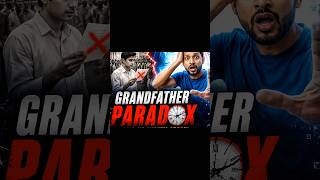 Grandfather Paradox: Logic Ka System Crash! 💀⏳ #Shorts#YouTubeShorts#Trending#Viral#ShortsFeed