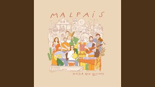 Video thumbnail of "Malpaís - Credo Para Cien Años Más"
